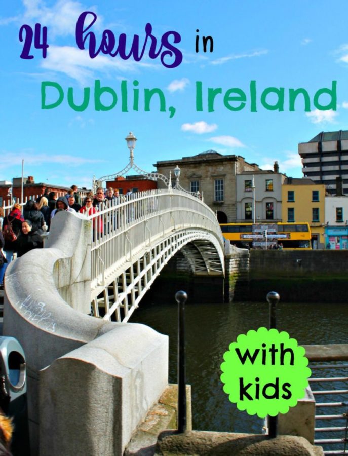 How we spent our 24 hours in Dublin, Ireland. #Ireland #Dublin #Europe #onedayinDublin #Dublinwithkids