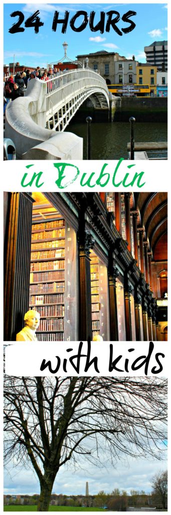 Read on for the best way to spend one day in Dublin, Ireland with kids. #Dublinwithkids #onedayinDublin #TBIN #Europewithkids