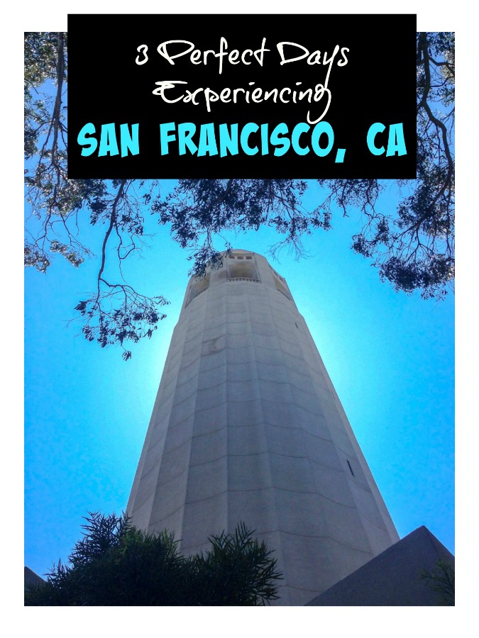 Explore the best things to do in San Francisco with a former native. Don't miss a thing! #SanFranciscoitinerary #3daysinSanFrancisco