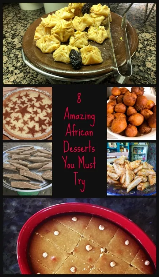 From the sweet desserts of Morocco and Egypt to the more savory desserts of West Africa, Africa has treats to make all travellers drool. Read on to discover or remember your favorites. #Africanfoods #desserts #sweetsaroundtheworld
