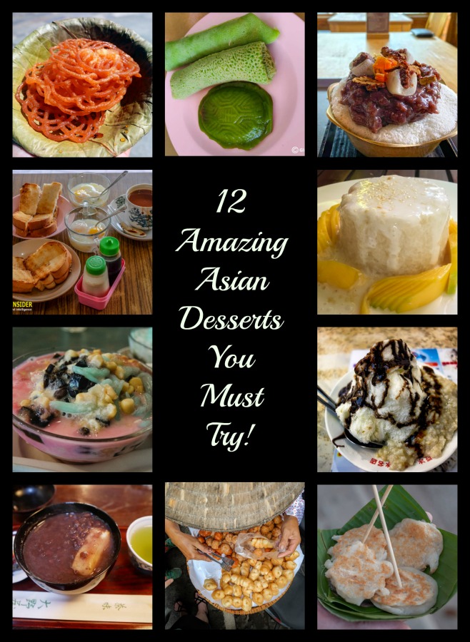 Are you planning a trip to Asia or missing this diverse continent? Read on for 12 of the best Asian desserts that you must try! #Asia #Desserts #sweets #Asiandesserts #TBIN