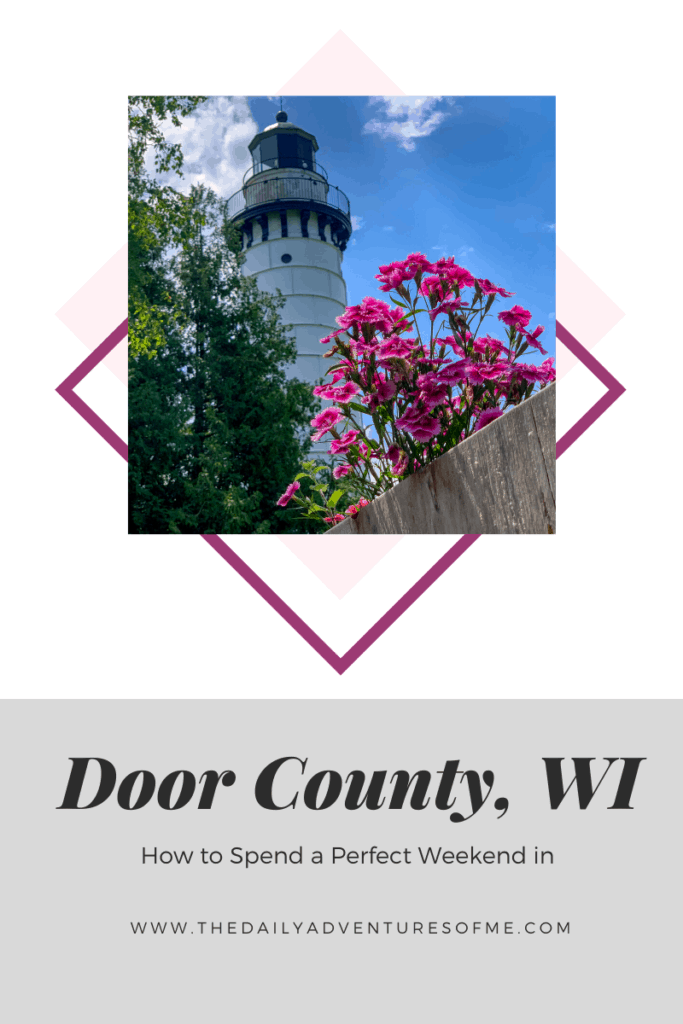 Looking for the best way to spend a weekend in the sweetest spot in the midwest. Read on for things to do in Door County, WI. #midwesttravels #wisconsin #USA #midwest