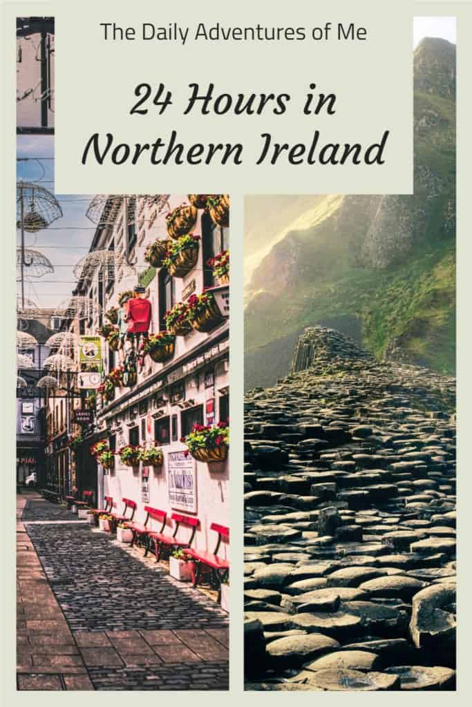 Make the most of your short visit to Northern Ireland with my #guidetonorthernireland #northernirelanditineray