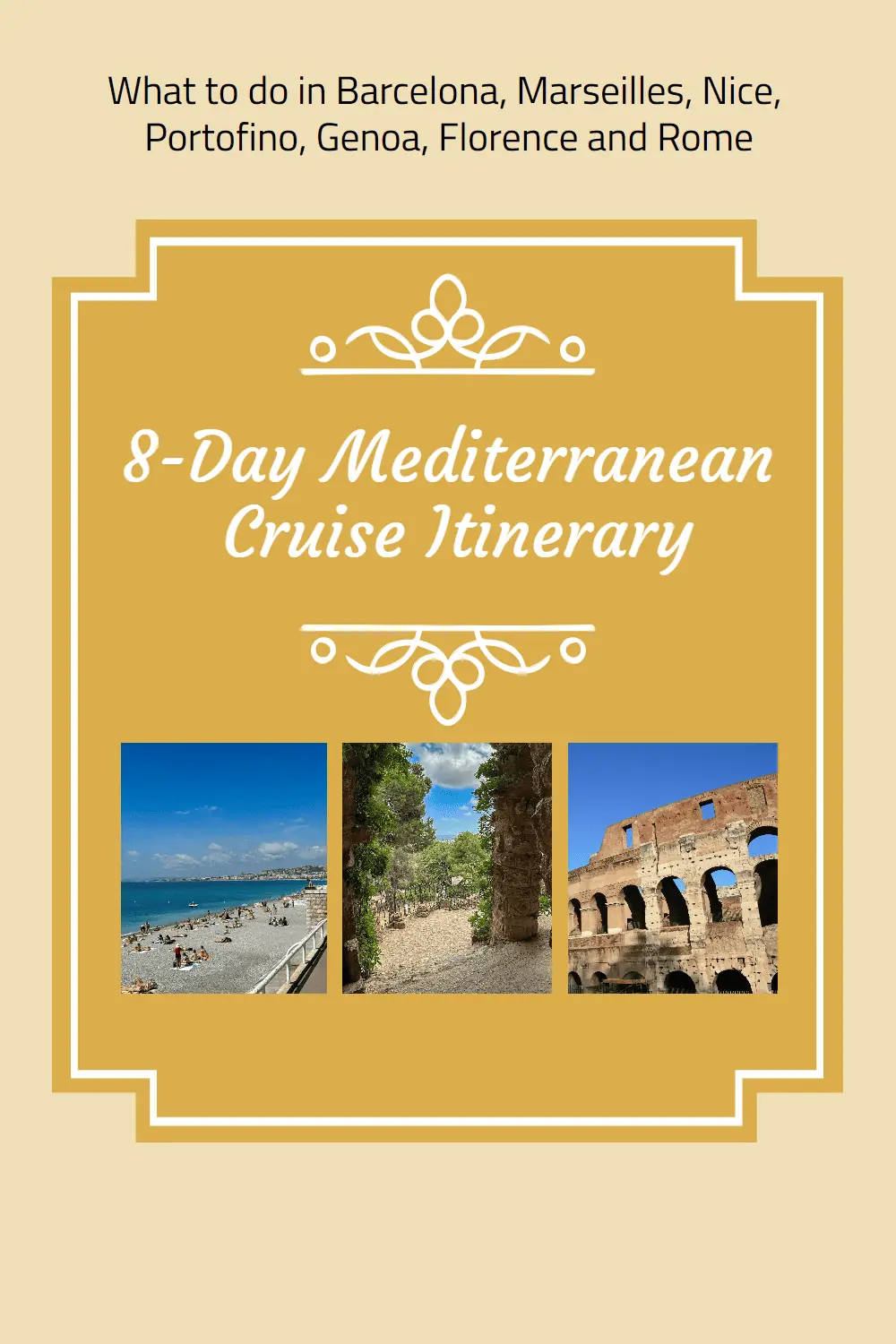 Read on for inspiration for your next Mediterranean cruise. #Europeancruising #Italy #France #Spain